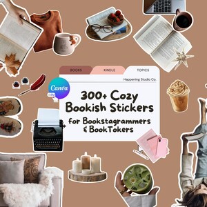 May include: A collage featuring various book-related items, including an open book, a mug, a typewriter, and a stack of books. The central element is a graphic that reads "300+ Cozy Bookish Stickers for Bookstagrammers & BookTokers."