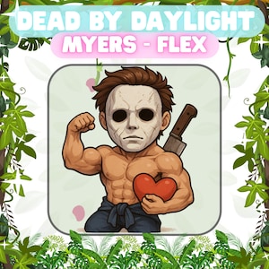Dead by Daylight Myers - Flex Emote | Cute DBD Twitch Emote | Streaming Emote Pack | Horror Game Streamer Emote | Twitch, YouTube, Discord