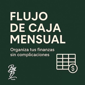 Puede incluir: Gráfico verde oscuro con texto blanco que dice "FLUJO DE CAJA MENSUAL" y "Organiza tus finanzas sin complicaciones". También hay una cuadrícula y un icono de signo de dólar. El logotipo "By Z Tools" está en la parte inferior.