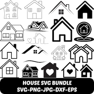Puede incluir: Una colección de gráficos SVG con temática de casas en blanco y negro. Los diseños incluyen varios estilos de casas, desde contornos simples hasta ilustraciones detalladas. El texto en la parte inferior dice "HOUSE SVG BUNDLE SVG-PNG-JPG-DXF-EPS".