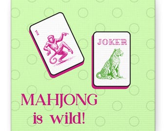 May include: A light green Mahjong-themed design with two playing cards and the text "MAHJONG is wild!". One card features a pink monkey illustration and the number 1. The other card shows a green leopard and the word "JOKER".