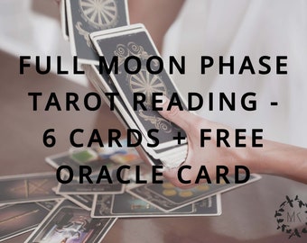 Full Moon 6 Card Tarot Reading | Professional | Accurate | Life Coaching | Free Oracle Card | Witch | 72 Hours Response