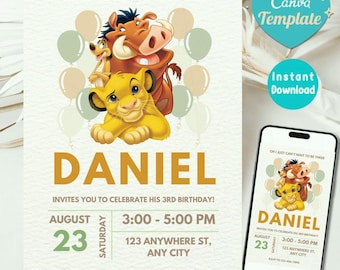 May include: A birthday invitation featuring a yellow lion cub, a brown warthog, and a meerkat with balloons. The invitation reads "Daniel invites you to celebrate his 3rd birthday" with date, time, and location details. The text "Canva Template" and "Instant Download" are also present.