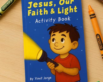 Kristen aktivitetsbok för barn: Jesus, vår tro och ljus - Aktivitetsbok (PDF-nedladdning)