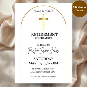 May include: A white retirement celebration invitation card featuring a gold arched border and a gold cross icon. The text reads: Please Join Us For A RETIREMENT CELEBRATION In Honor Of Pastor Steve Jakes SATURDAY MAY 15 5:00 PM St. Peter's Church Hall.