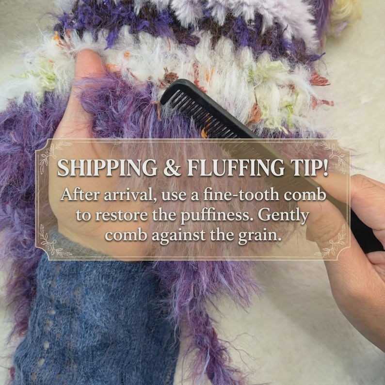 May include: A close-up of a multi-colored, fluffy textile being combed with a black comb. The textile is a mix of purple, white, and brown. Text on the image reads: "SHIPPING & FLUFFING TIP!" and instructions on how to comb the textile.