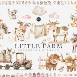 May include: Watercolor illustration featuring farm animals, including cows, chickens, and a horse. The image includes a tractor, a clothesline with hanging laundry, and the text "LITTLE FARM ARRANGEMENTS & DIY ELEMENTS".