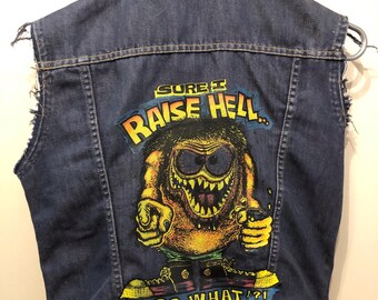 1970's Jean Jacket With 'Sure I Raise Hell So What' Ironed On The Back