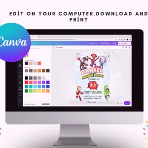 May include: A computer monitor displays a birthday invitation design featuring Spider-Man characters. The invitation is for Daniel's 5th birthday and includes the text "Amazing Friends". The Canva logo is visible in the corner, with the words "Edit on your computer, download and print" at the top.