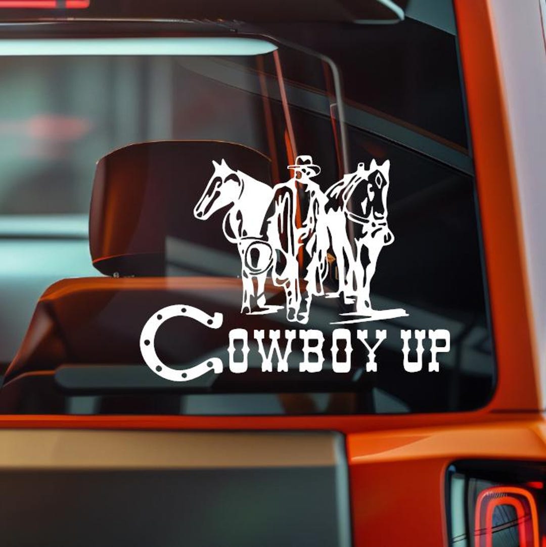 Cowboy up Car Decal | Western Truck Sticker | Cowboy & Horse Vinyl ...