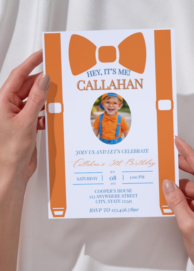 May include: A white birthday invitation card featuring a large orange bow tie and orange suspenders graphic. The text reads HEY, IT'S ME! CALLAHAN, JOIN US AND LET'S CELEBRATE Callahan's 5th Birthday, SATURDAY JUN 08 2025 1:00 PM, COOPER'S HOUSE.
