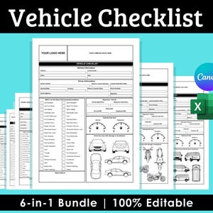Puede incluir: Un conjunto de formularios de lista de verificación de vehículos blancos con texto negro, que incluyen secciones para información del vehículo y detalles del conductor. Los formularios están etiquetados como "Vehicle Checklist" y "6-in-1 Bundle | 100% Editable". También se ve un logotipo de Canva y Excel.