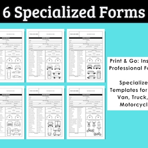 May include: Six black and white vehicle inspection forms with the text "6 Specialized Forms". The forms include sections for vehicle details and diagrams of cars, vans, trucks, and motorcycles. Text on the right says "Print & Go: Instant, Professional Forms."