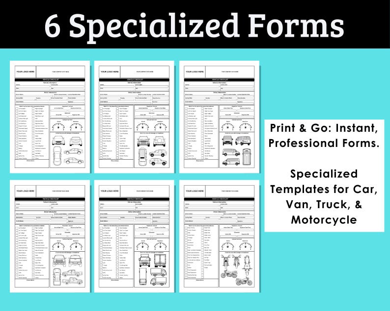 May include: Six black and white vehicle inspection forms with the text "6 Specialized Forms". The forms include sections for vehicle details and diagrams of cars, vans, trucks, and motorcycles. Text on the right says "Print & Go: Instant, Professional Forms."