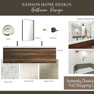 Puede incluir: Un mood board de diseño de baño de Samson Home Design. La imagen incluye un tocador, espejo, iluminación, muestra de pintura y muestras de azulejos. El diseño también presenta una foto de inspiración de baño y texto.