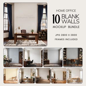 May include: A digital mockup bundle featuring 10 home office scenes with blank walls, desks, chairs, and bookshelves. The text reads HOME OFFICE 10 BLANK WALLS MOCKUP BUNDLE, JPG 2800 X 2800, and FRAMES INCLUDED. Each scene displays a workspace interior.