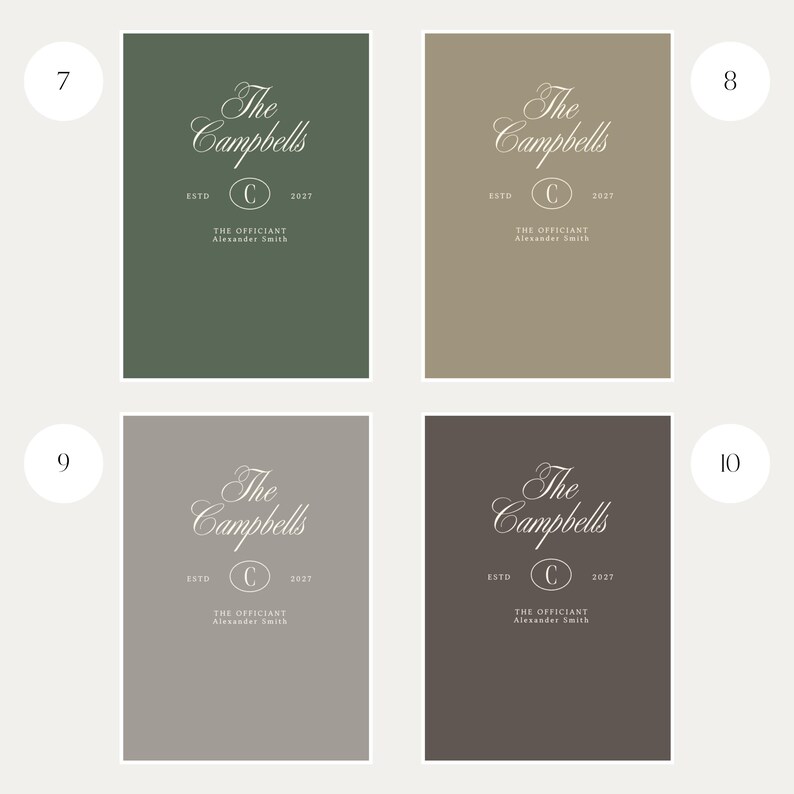 May include: Four rectangular signs in dark green, beige, light gray, and dark brown. Each features white text reading The Campbells, ESTD 2027, a central C in an oval, and The Officiant Alexander Smith. The signs are numbered 7, 8, 9, and 10.