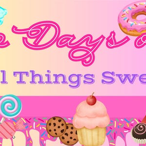 Girls All Things Sweet Advent Box: Numbered Sweet Themed Gifts for Countdown to Christmas, PRE-ORDER until 10.31.26, Personalized