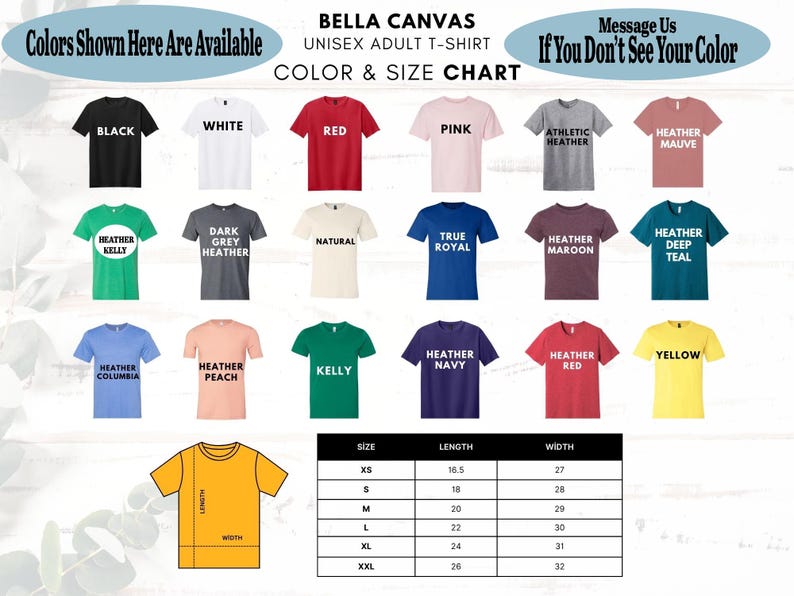 May include: A Bella Canvas unisex adult t-shirt colour chart. The image shows t-shirts in various colours, such as black, white, red, and pink. A size chart provides measurements in inches for length and width, from XS to XXL.