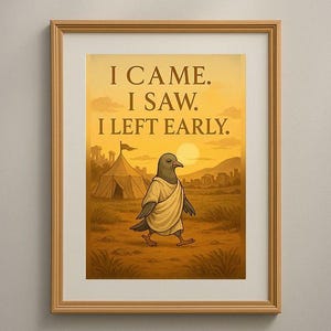 Humorous Wall Art - Ancient Pigeon Humor - Digital Art