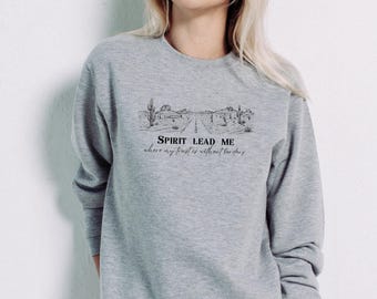 Spirit Lead Me, Faith, Softstyle Crewneck Sweatshirt