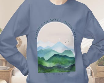 Faith Can Move Mountains Crewneck Sweatshirt