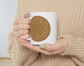 Simply Prayerful, Ceramic Mug, (11oz), Faith Based Gifts