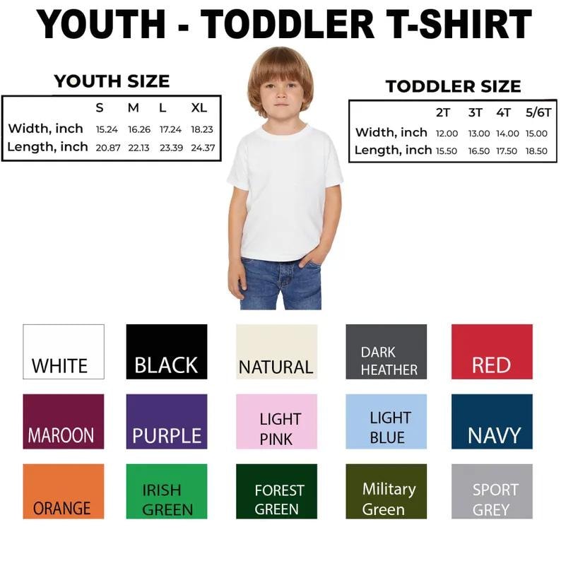 May include: A white youth and toddler t-shirt with size and colour options. Youth sizes range from S to XL, with widths from 38.7 to 46.3 cm and lengths from 53 to 61.9 cm. Toddler sizes range from 2T to 5/6T, with widths from 30.5 to 38.1 cm.