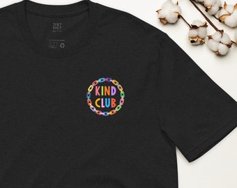 T-shirt recyclé Kind Club Unisexe (petit graphique)