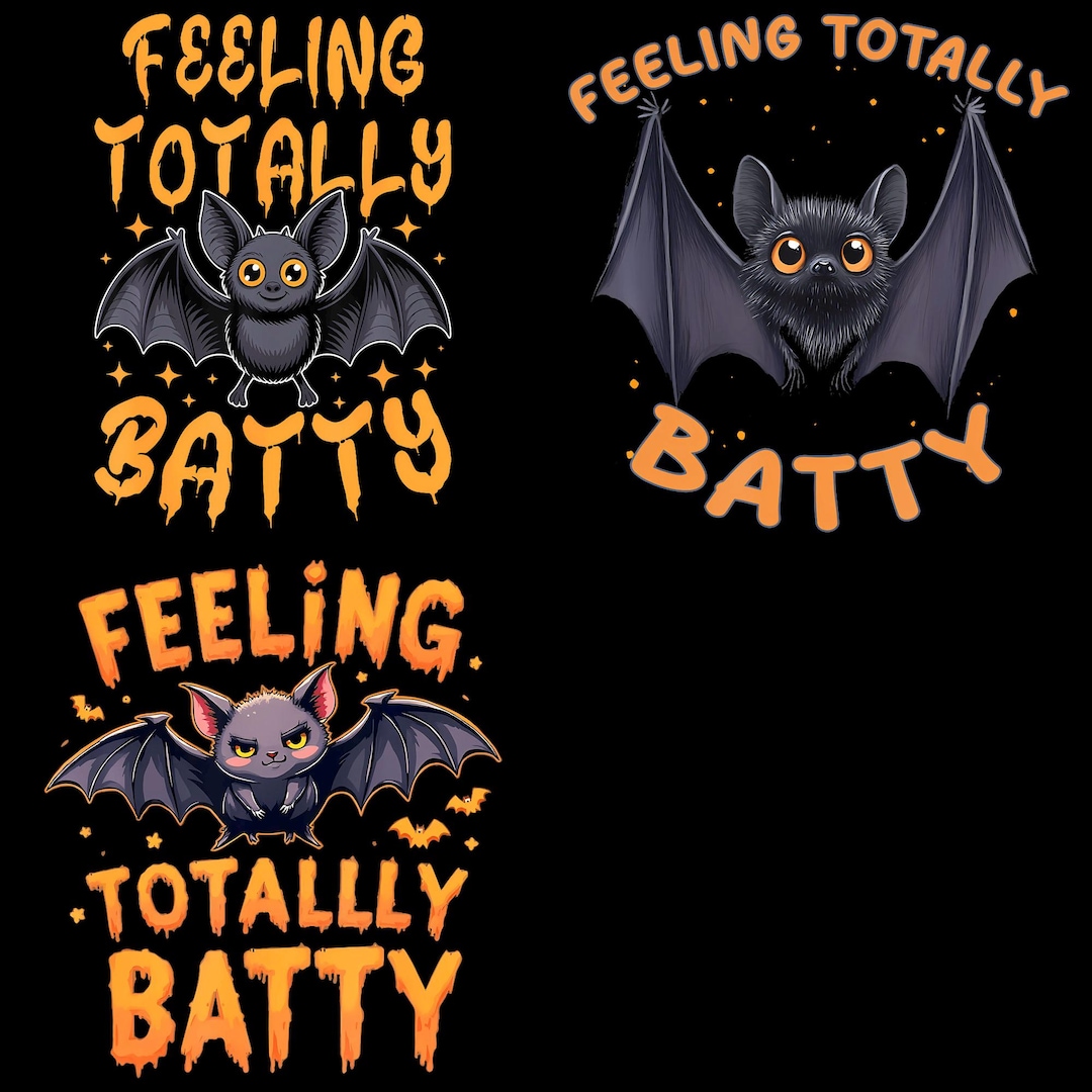 Feeling Totally Batty PNG, Funny Bat Halloween Quote Clipart, Spooky ...