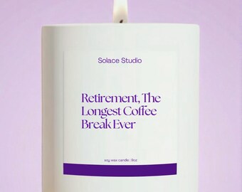Retirement Gift Candle Calming Scent of Retirement Leaving Job Gift Retirement Gift for Women Retiree Gift Retirement Gift for Men Gift