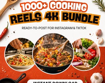 May include: A digital bundle of 1000+ cooking reels in 4K resolution, ready to post on Instagram and TikTok. The graphic features text, three circular images of food preparation, and scattered ingredients like chili peppers and garlic.