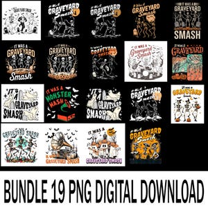 It Was A Graveyard Smash PNG, Funny Halloween Skeleton Clipart, Retro Spooky Season Sublimation Design, Digital Download