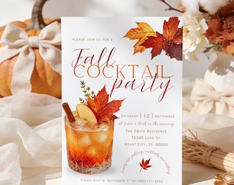 May include: A white invitation card for a Fall Cocktail Party featuring a glass of amber liquid with ice, a cinnamon stick, and autumn leaves. Text includes date, time, location, and RSVP details. The design is decorated with colorful maple leaves.