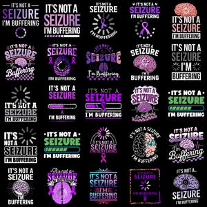 Puede incluir: Una colección de diseños gráficos negros con el texto "It's Not a Seizure, I'm Buffering". Los diseños presentan cintas moradas, cerebros y símbolos de carga. El texto es en blanco y morado.