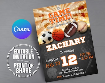 Könnte beinhalten: Eine Geburtstagseinladung zum Thema Sport mit einem Fußball, Basketball, Football und Baseball. Der Text lautet It's GAME TIME! Come celebrate with us! ZACHARY IS TURNING 12, SATURDAY AUG 20, 1:00 PM TO 3:30 PM, Birthday Location 1234 Address Street, City, RSVP: Kristina 323-123-4567.