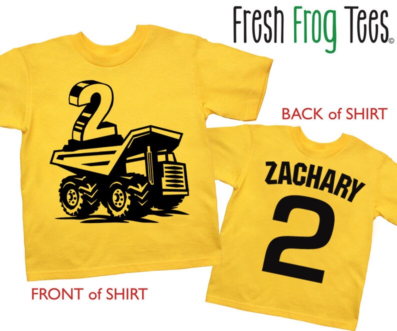 Construction Birthday Shirt Dump Truck Birthday Shirt Etsy