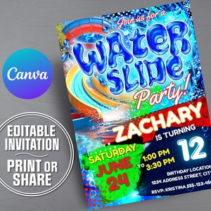 May include: A rectangular invitation card for a water slide party featuring a colorful water slide graphic, blue bubble-style text reading "Water Slide Party!", and details for Zachary turning 12 on Saturday, June 24, from 1:00 PM to 3:30 PM.