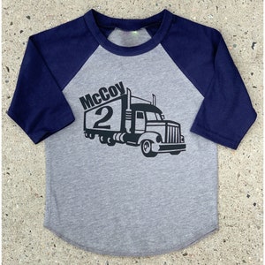 Semi Truck birthday shirt for boys personalized truck birthday shirt any age 1st birthday 2nd 3rd 4th 5th 6th 7th 8th