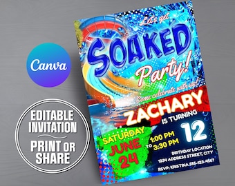 May include: A rectangular invitation template featuring a water park theme with a blue water slide, splashing water, and the text Let's get SOAKED Party! Come celebrate with us! ZACHARY IS TURNING 12 SATURDAY JUNE 24 1:00 PM TO 3:30 PM BIRTHDAY LOCATION.