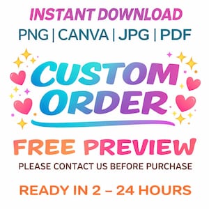 Può includere: Grafica digitale con il testo "DOWNLOAD IMMEDIATO" e opzioni di tipo di file. Il testo centrale recita "ORDINE PERSONALIZZATO" in blu e viola, con cuori rosa e stelle gialle. Viene visualizzata anche "ANTEPRIMA GRATUITA".