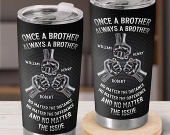 Personalisierter einmal ein Bruder immer ein Bruder Edelstahlbecher, Bruder Reisebecher, Familienmitglied Geschenk, Bruder Tasse