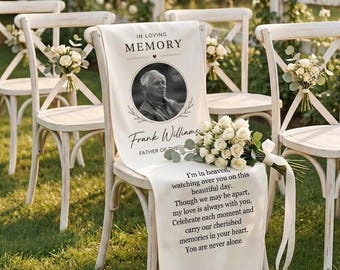 Reserved Memorial Chair Sign for Wedding, In Loving Memory Chair Cover, Father of the Groom Tribute Banner, Personalized Wedding Decor