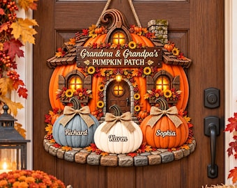 Personalized Grandma Grandpa Pumpkin Patch Door Hanger, Grandkids Names Fall Wood Sign, Thanksgiving Decor, Grandparents Gift