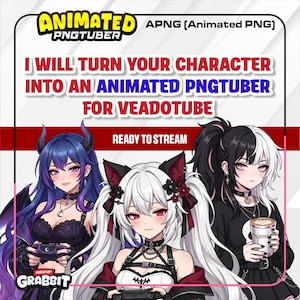 May include: Digital graphic featuring three anime-style characters with distinct hair colors and outfits. Text reads: ANIMATED PNGTUBER, I WILL TURN YOUR CHARACTER INTO AN ANIMATED PNGTUBER FOR VEADOTUBE, READY TO STREAM, and DESIGN BY GRABBIT.
