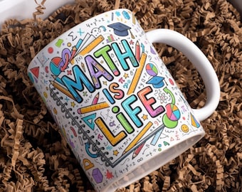 Diseño de taza "Las matemáticas son la vida" para sublimación PNG, taza para profesor de 11 oz y 15 oz, taza de café para el aula de matemáticas (descarga digital)