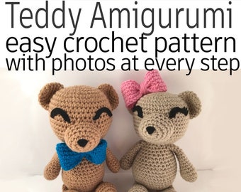 May include: Two crocheted teddy bears, one brown with a blue bow tie and the other beige with a pink bow. The bears have black eyes and a black nose. The image includes the text "Teddy Amigurumi easy crochet pattern with photos at every step".