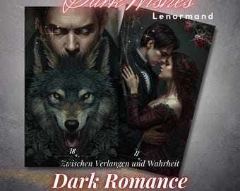 May include: Two tarot cards with gothic illustrations. One features a man with piercing eyes and a wolf, the other a couple embracing. The text "Dark Wishes" and "Dark Romance" are displayed in a decorative font.