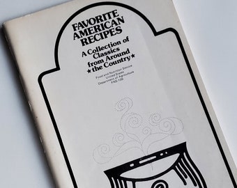 Favorite American Recipes - A Collection of Classics from around the Country - Softcover July 1974