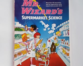 Mr Wiazard's Supermarket Science by Don Herbert, Illustrated by Rob Mckie  - Softcover 1980